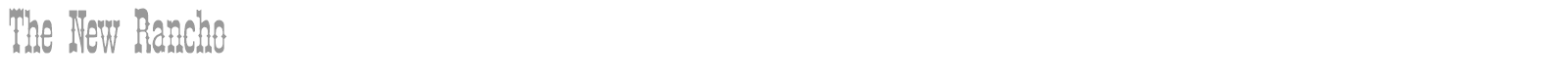 The New Rancho font preview